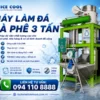 Máy đá cà phê 3 tấn chất lượng cao