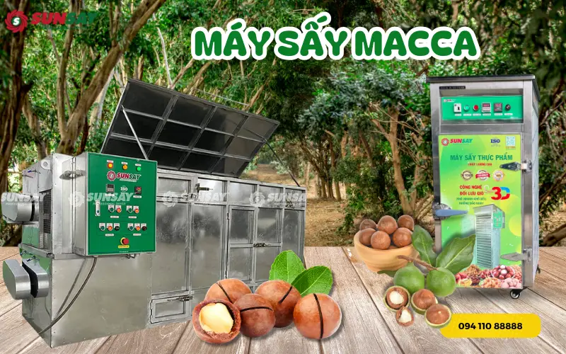 Máy sấy Macca SUNSAY