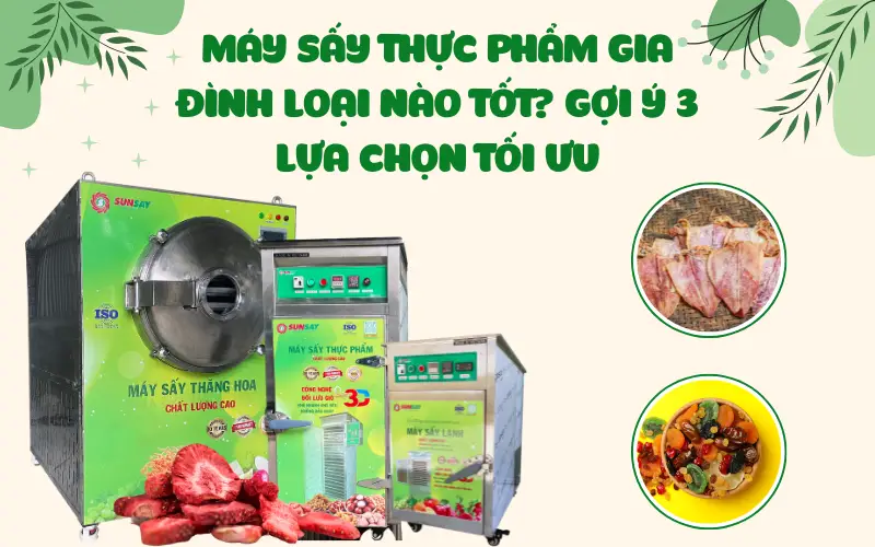 Máy sấy thực phẩm gia đình