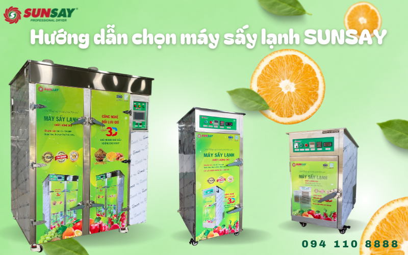 Hướng dẫn chọn máy sấy lạnh SUNSAY