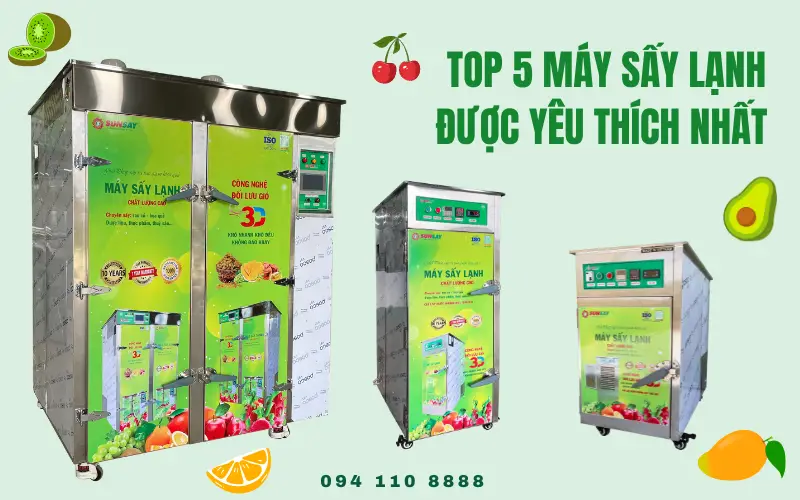 Top 5 máy sấy lạnh được yêu thích nhất