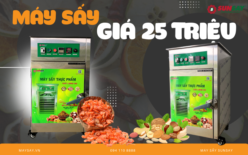 Máy sấy giá 25 triệu cho hộ gia đình – Đầu tư nhỏ, lợi ích lớn