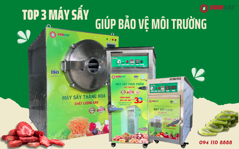 Top 3 máy sấy giúp bảo vệ môi trường