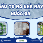 Đầu tư mở nhà máy nước đá
