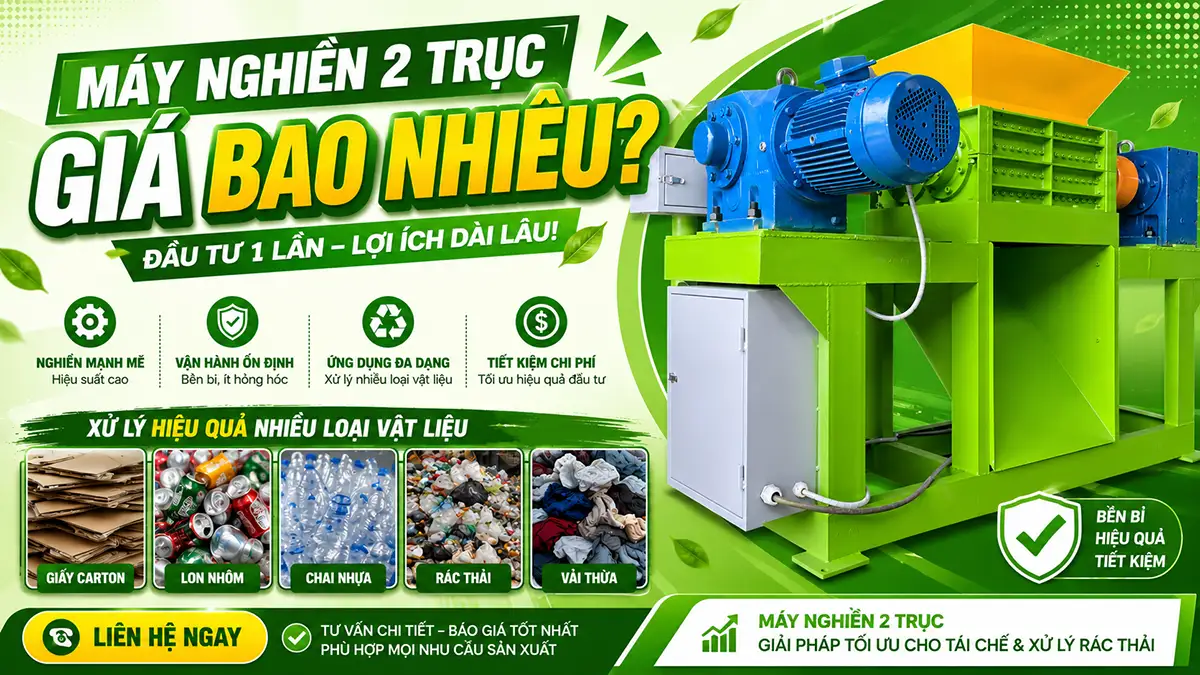 Tư vấn đầu tư: Máy nghiền 2 trục giá bao nhiêu để tối ưu chi phí sản xuất?