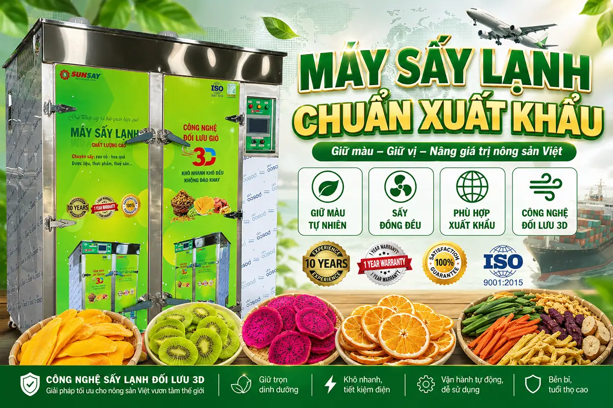 Máy sấy lạnh phù hợp cho xuất khẩu trái cây sấy, dược liệu và thực phẩm cao cấp