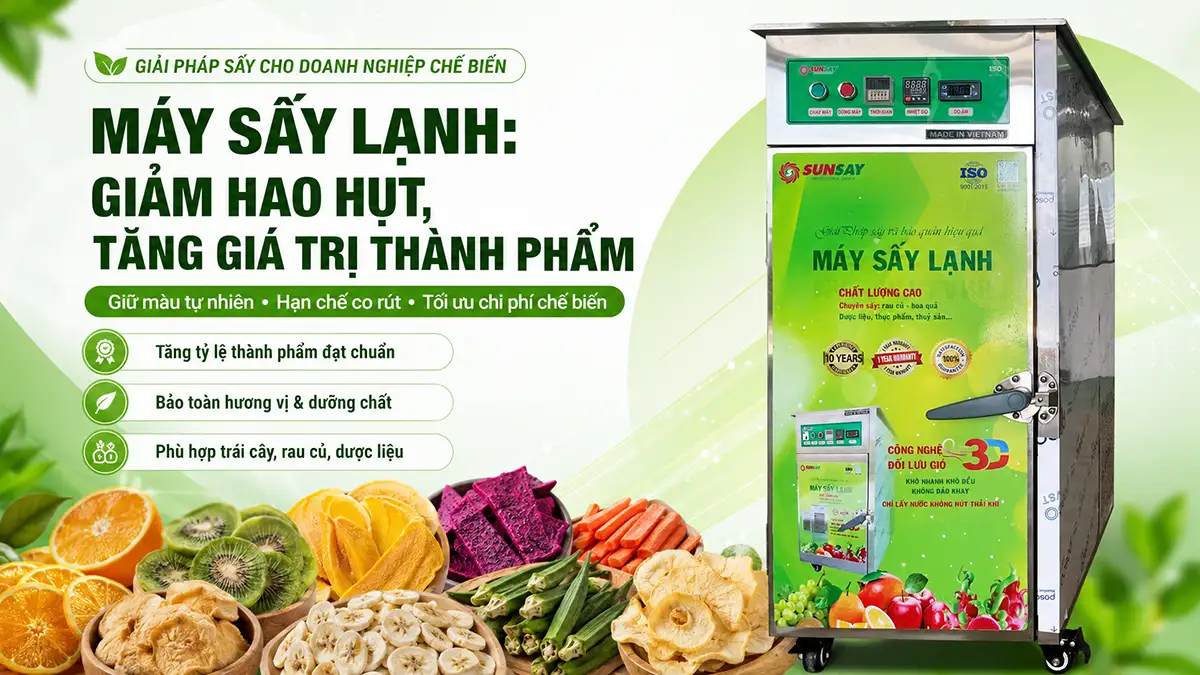 Máy sấy lạnh giảm hao hụt nguyên liệu – Giải pháp tối ưu chi phí cho doanh nghiệp chế biến 2026