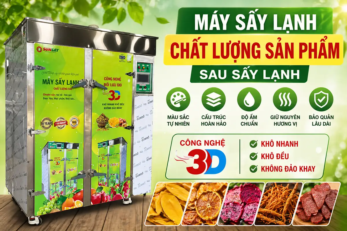 Đánh giá chất lượng sản phẩm sau sấy lạnh như thế nào? 6 tiêu chí quan trọng trước khi đầu tư máy