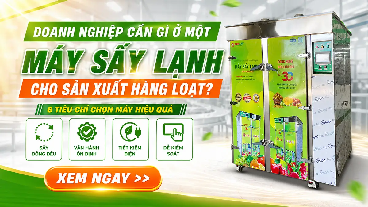 Doanh nghiệp cần gì ở một máy sấy lạnh cho sản xuất hàng loạt?