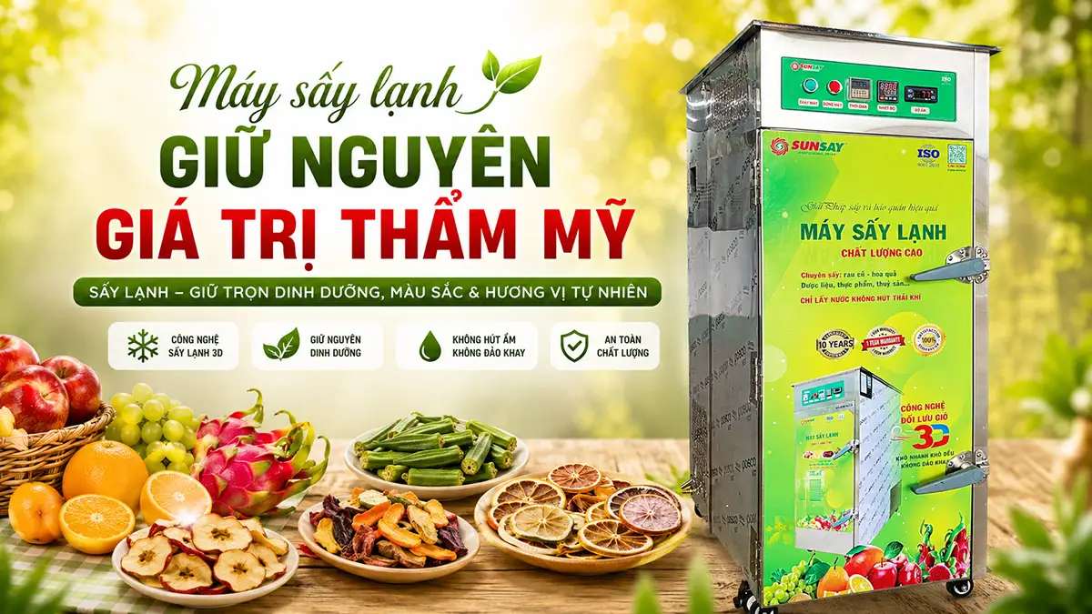 Máy sấy lạnh giữ nguyên giá trị thẩm mỹ thực phẩm giúp giảm rủi ro hàng bị trả về