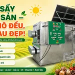 Máy sấy nông sản cho nông sản khô đều, màu đẹp hơn khi sấy thủ công thiếu kiểm soát Máy sấy nông sản cho nông sản khô đều