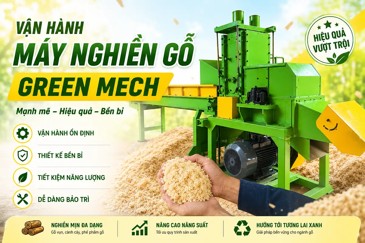 Quy tắc an toàn lao động khi vận hành máy nghiền gỗ GREEN MECH