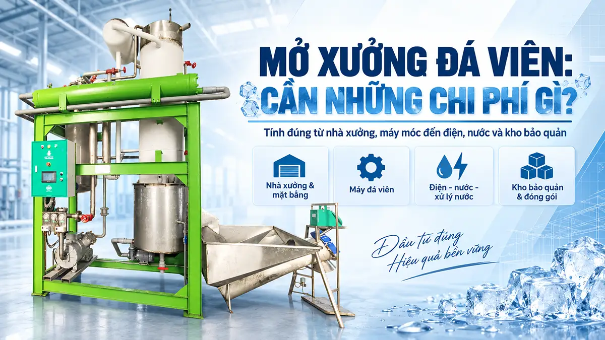 Chi phí xây dựng nhà xưởng đá viên gồm những gì?